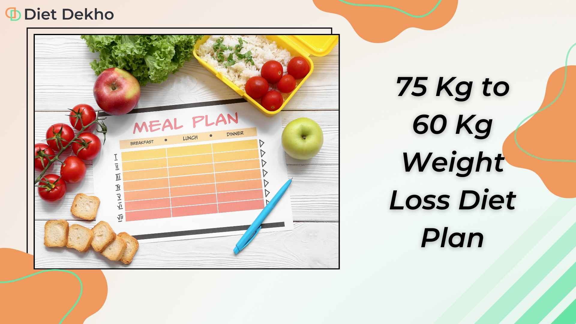 75 Kg to 60 Kg Weight Loss Diet Plan