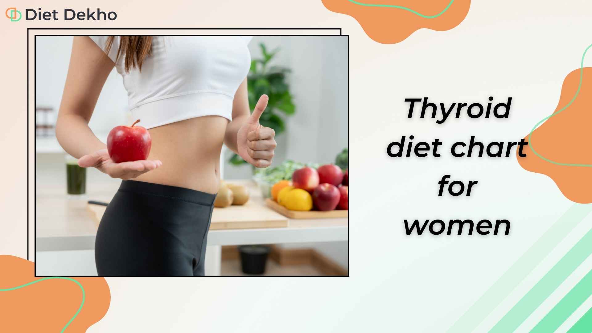Thyroid diet chart for women