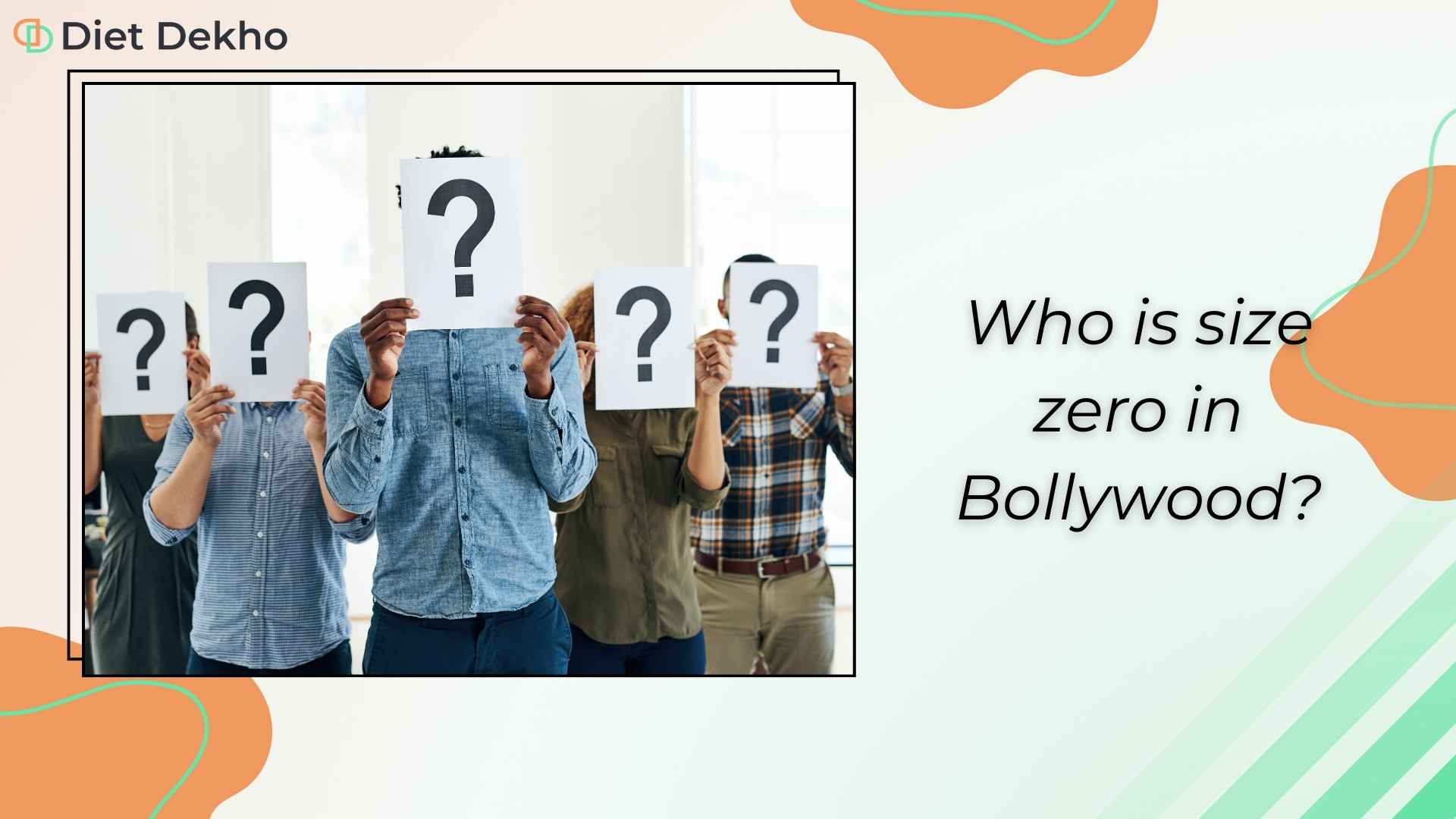 Who is size zero in Bollywood?