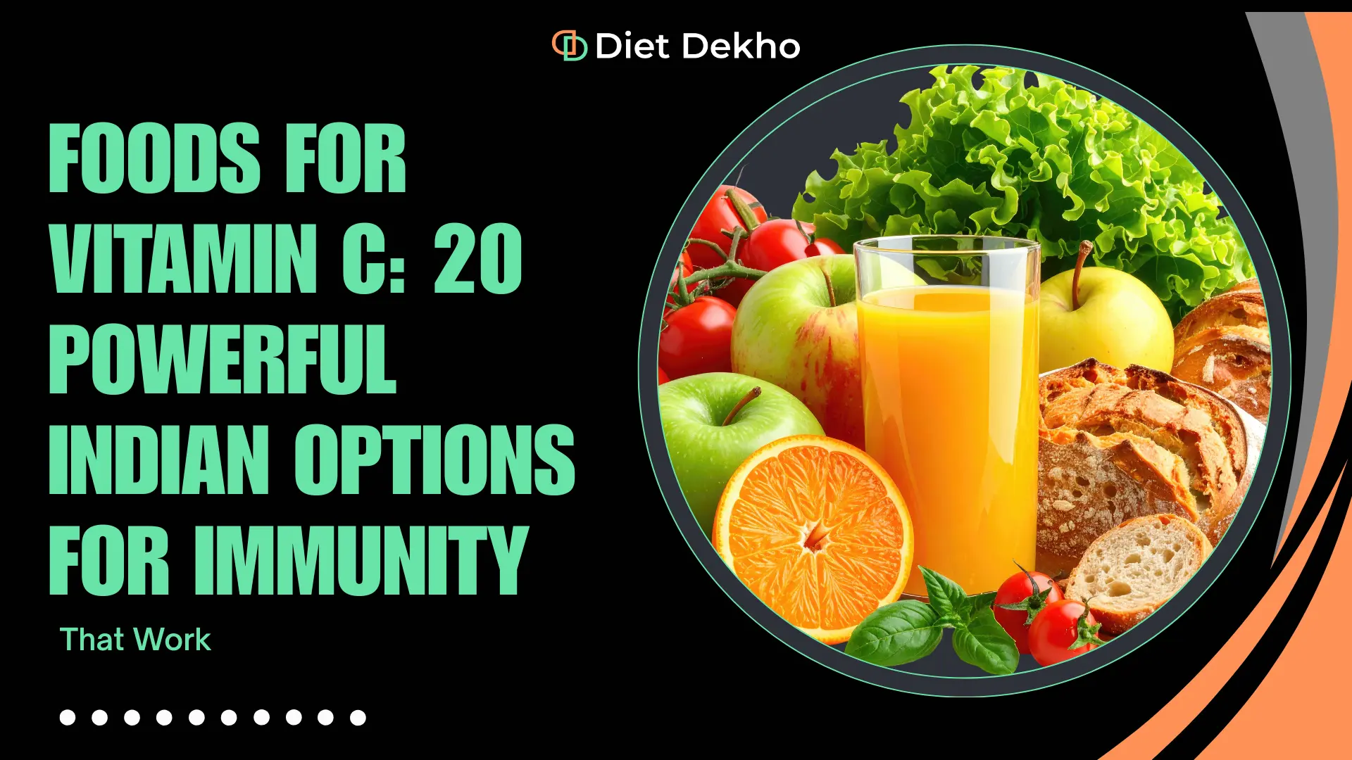Foods for Vitamin C 20 Powerful Indian Options for Immunity