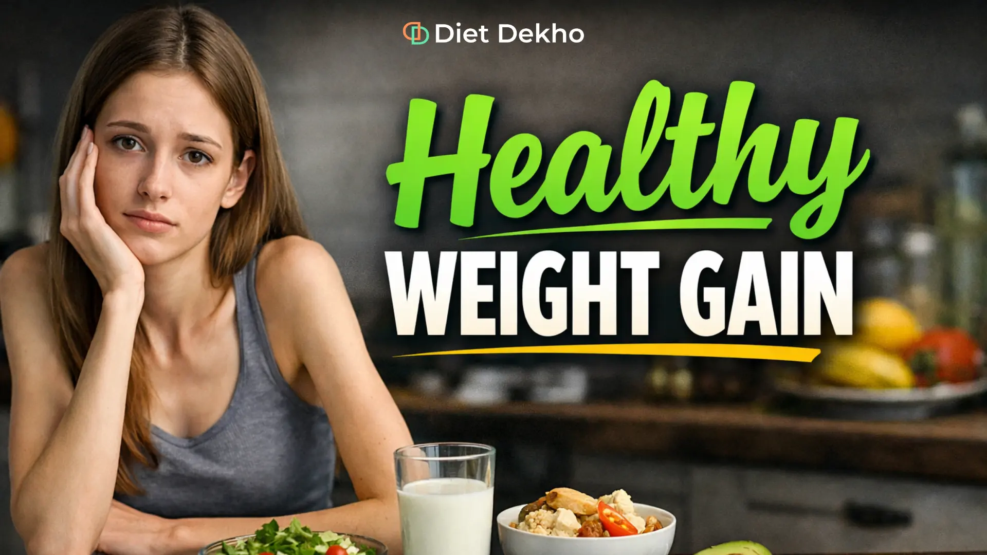 Healthy diet plan for weight gain