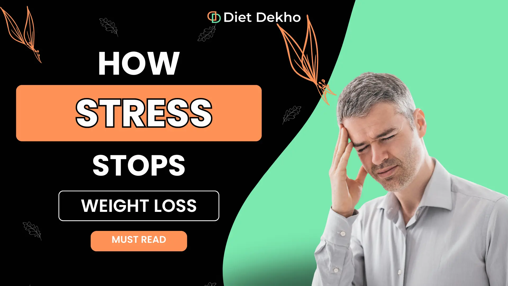 How Stress Stops Weight Loss