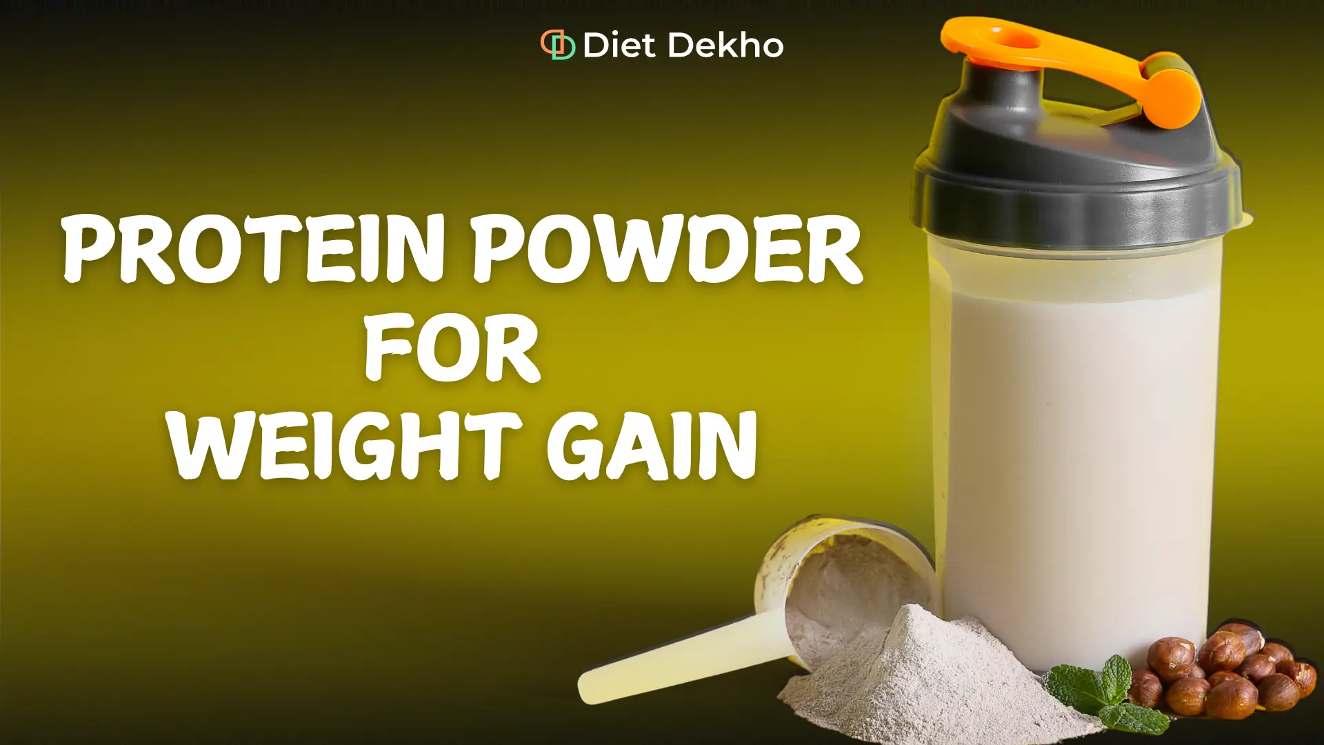 Protein powder for weight gain